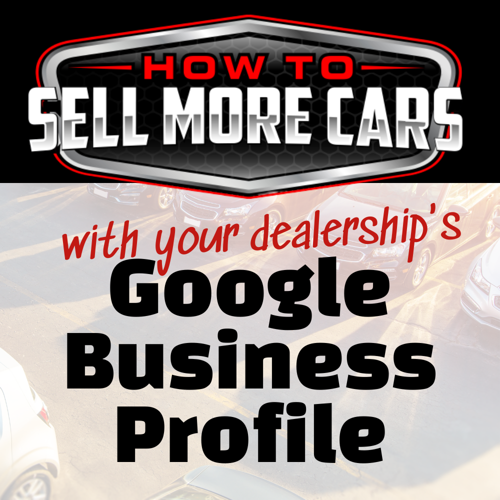 Google Business Profiles for Car Dealers