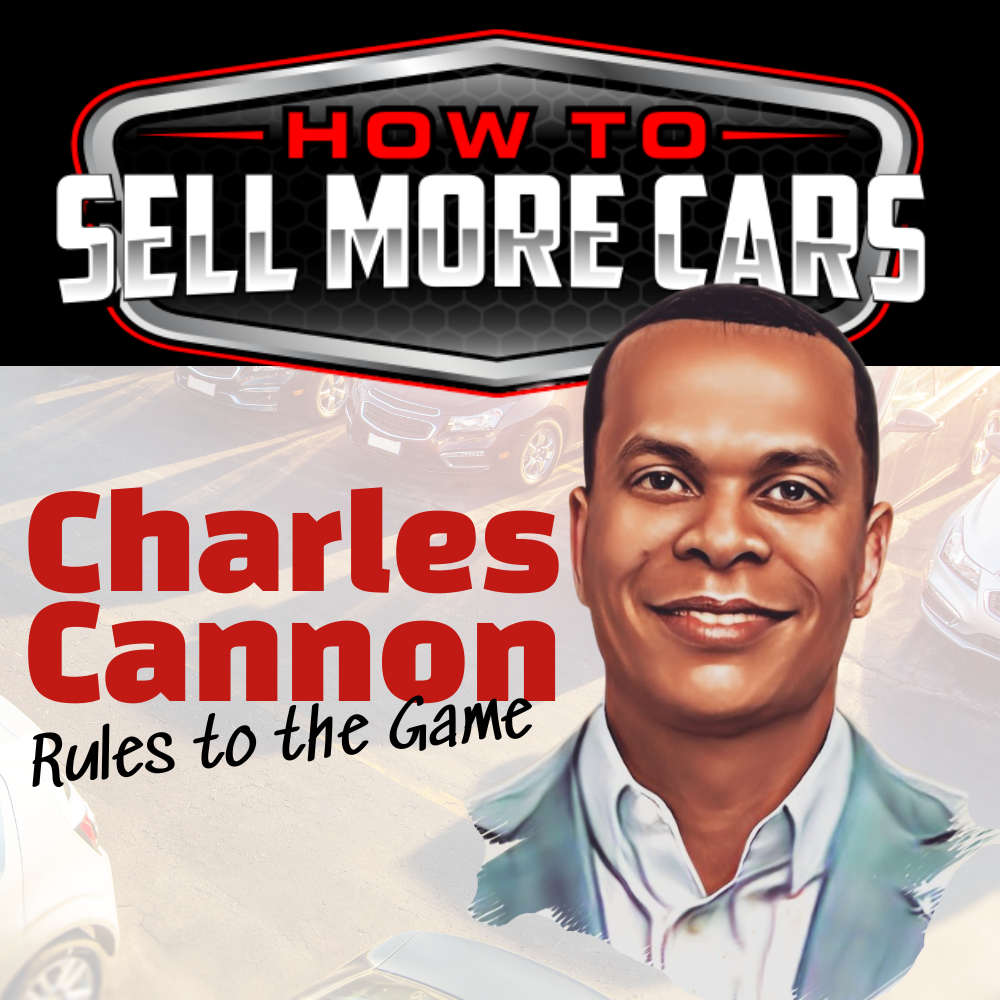 How to sell More Cars Charles Cannon