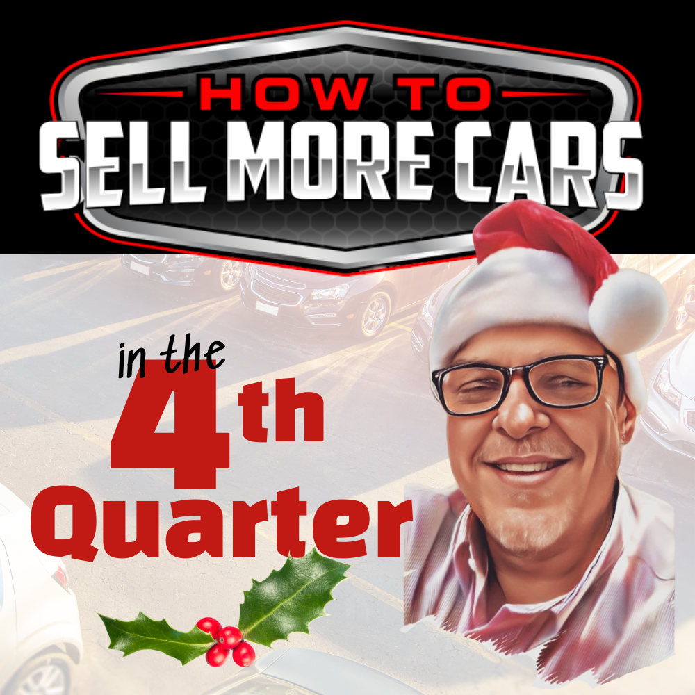 how to sell more cars in the 4th quarter